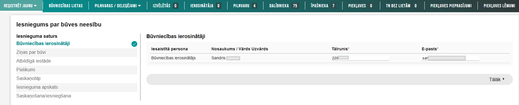 Attēls. Iesniegums par būves neesību bez būvniecības lietas solis %22Ierosinātāji%22.