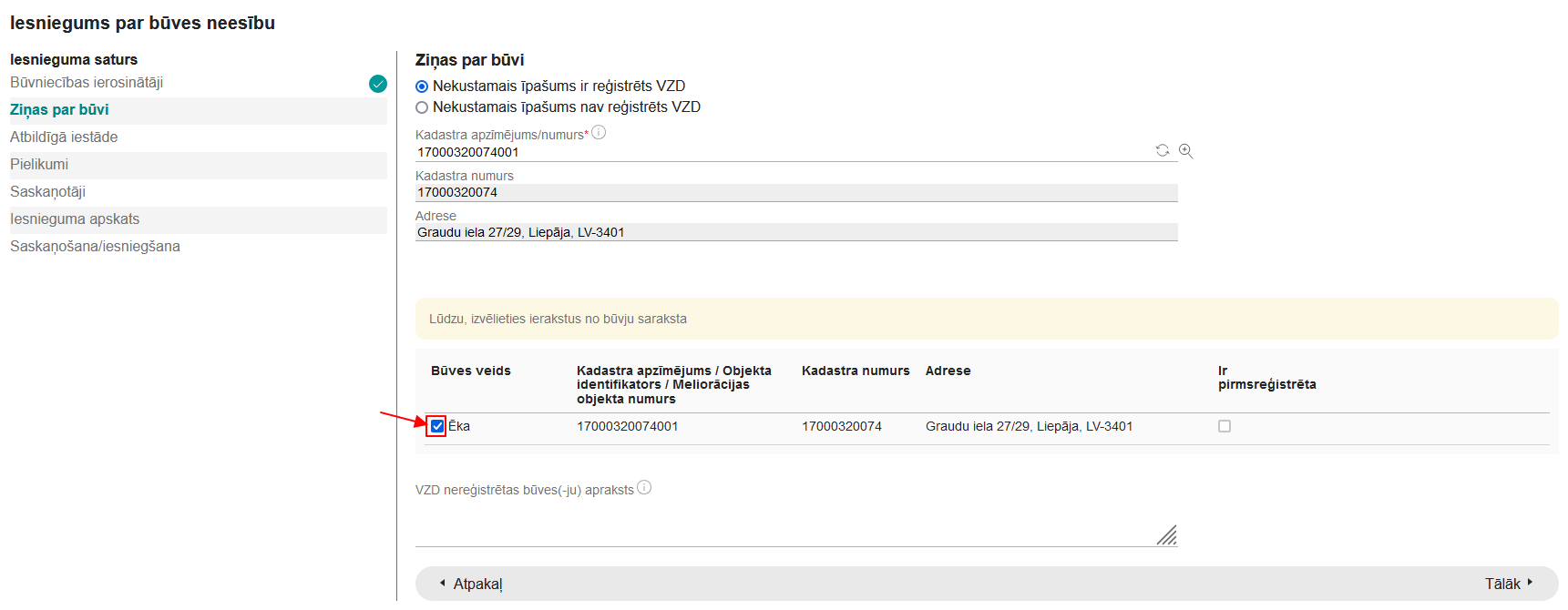 Attēls. Iesniegums par būves neesību – ja nekustamais īpašums ir reģistrēts VZD