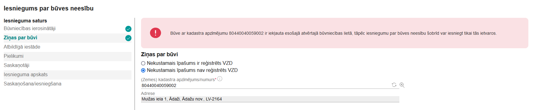 Attēls. Brīdinājuma paziņojums par objekta atrašanos atvērtā būvniecības lietā.