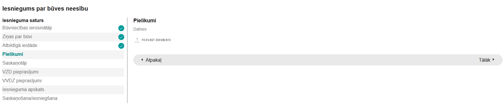 Attēls. Iesniegums par būves neesību bez būvniecības lietas solī %22Pielikumi%22.