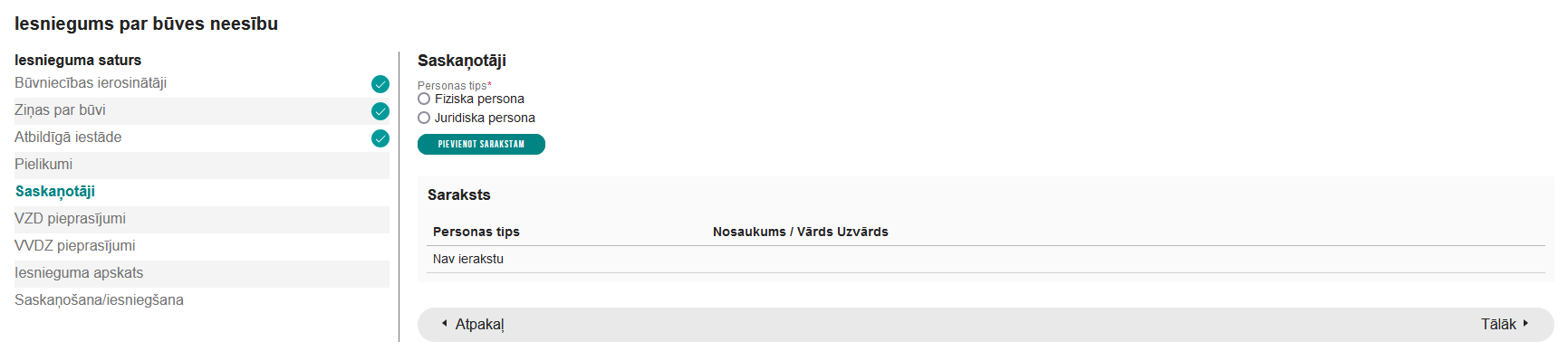 Attēls. Iesniegums par būves neesību bez būvniecības lietas solis %22Saskaņotāji%22.