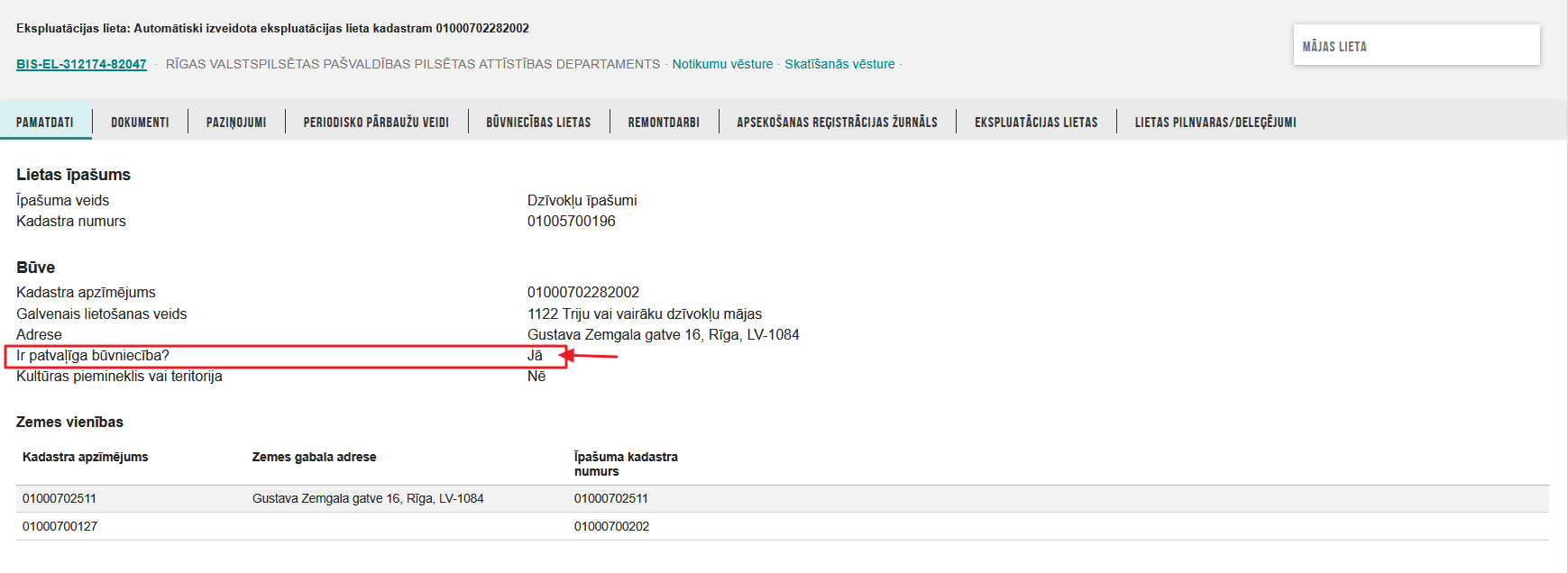 Attēls. Pazīme par patvaļīgu būvniecību Ekspluatācijas lietas pamatdatos.