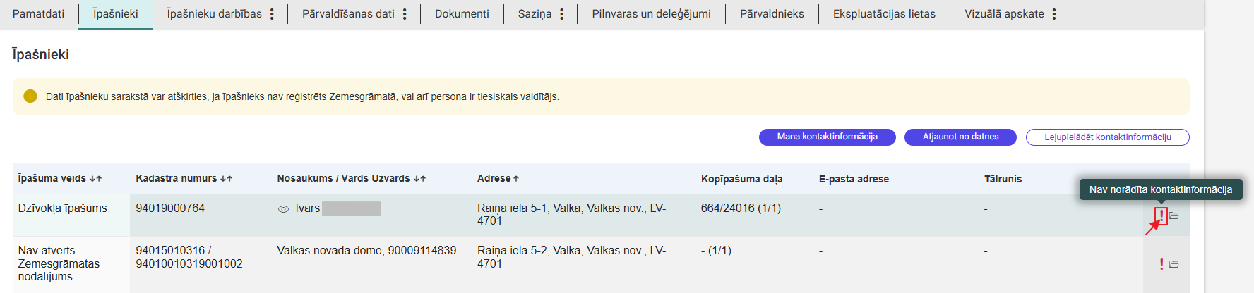 Attēls. Vizuāla pazīme, ka īpašnieka datos nav norādīta korespondences un e-pasta adrese.