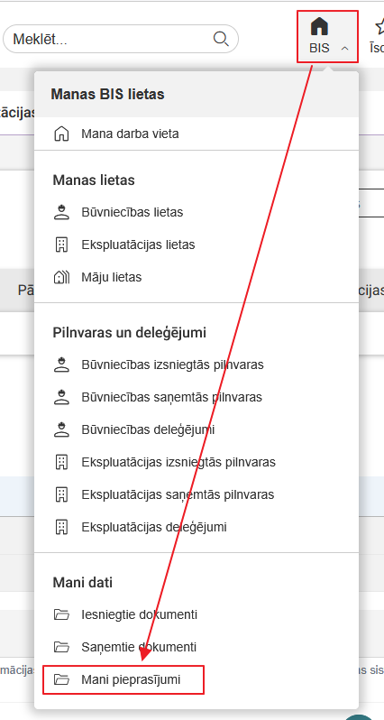 Attēls. Atvērt sadaļu %22Mani pieprasījumi%22.