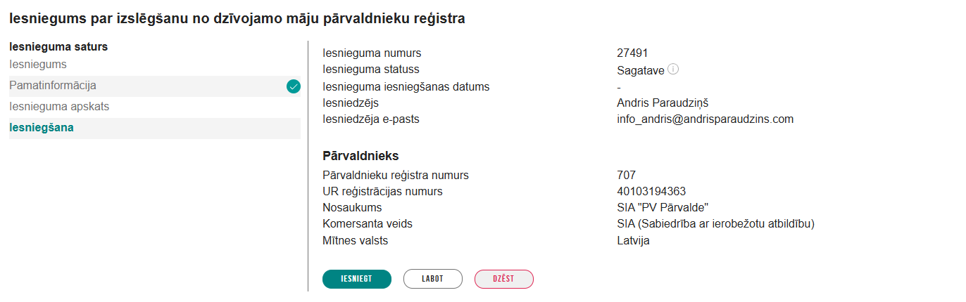 Attēls. Iesniegums par izslēgšanu no dzīvojamo māju pārvaldnieku reģistra, solis %22Iesniegšana%22